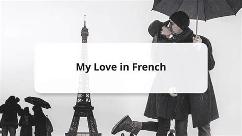 the city of love in french|my love in french.